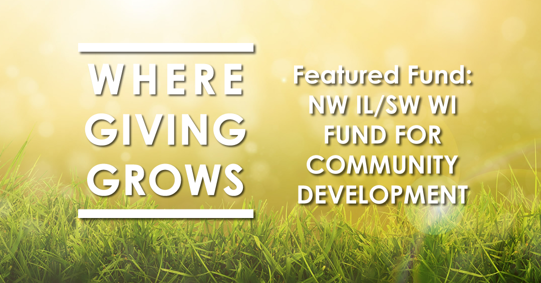 Featured Fund: Northwest Illinois/Southwest Wisconsin Fund for Community Development