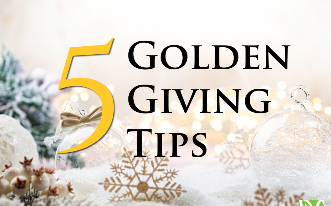5 Golden Giving Tips